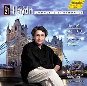 Couverture du produit · Haydn : Symphonies N° 99, 100 - Vol. 21. Fey.