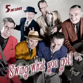 Couverture du produit · Swing What You Got!