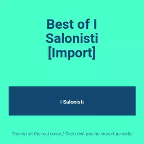 Couverture du produit · Best of I Salonisti [Import]