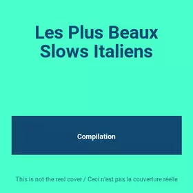 Couverture du produit · Les Plus Beaux Slows Italiens