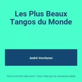 Couverture du produit · Les Plus Beaux Tangos du Monde