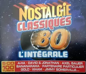 Couverture du produit · Nostalgie Classiques 80 L'Intégrale
