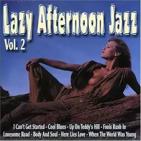 Couverture du produit · Lazy Afternoon Jazz Vol 2 [Import]
