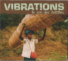 Couverture du produit · Vibrations - Le Son Des Antilles