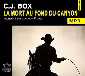 Couverture du produit · La mort au fond du Canyon/1 CDMP3/Texte intégral