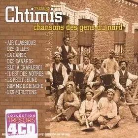 Couverture du produit · Tresors Chtimis, Chansons des Gens du Nord