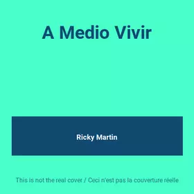 Couverture du produit · A Medio Vivir