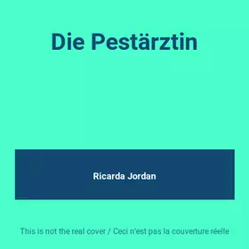 Couverture du produit · Die Pestärztin
