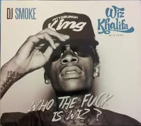 Couverture du produit · Who The Fuck Is Wiz ?