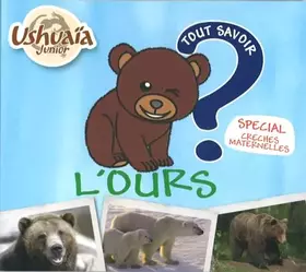 Couverture du produit · Tout Savoir sur l'ours
