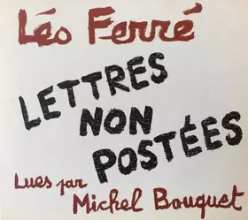 Couverture du produit · Lettres Non Postées Lues Par Michel Bouquet
