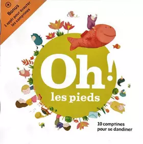 Couverture du produit · Oh! Les Pieds (10 Comptines Pour Se Dandider)