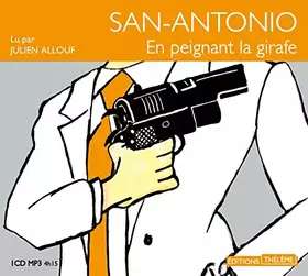 Couverture du produit · San-Antonio: en peignant la girafe