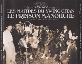 Couverture du produit · Les Maîtres Du Swing Gitan - Le Frisson Manouche - 1935 - 1960