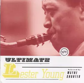 Couverture du produit · Ultimate Lester Young