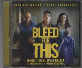 Couverture du produit · Bleed For This (Original Motion Picture Soundtrack)