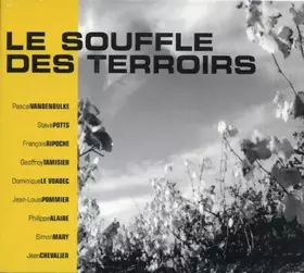 Couverture du produit · Le Souffle Des Terroirs
