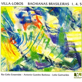 Couverture du produit · Villa-Lobos - Bachianas Brasileiras 1, 4, 5