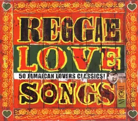 Couverture du produit · Reggae Love Songs - 50 Jamaican Lovers Classics!