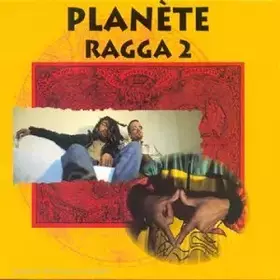Couverture du produit · Planete Ragga V.2 [Import]
