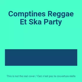 Couverture du produit · Comptines Reggae Et Ska Party