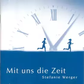 Couverture du produit · Mit uns die Zeit
