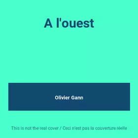 Couverture du produit · A l'ouest