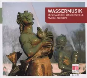 Couverture du produit · Wassermusik Musikalische Wasserspie