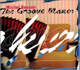 Couverture du produit · The Groove Maker