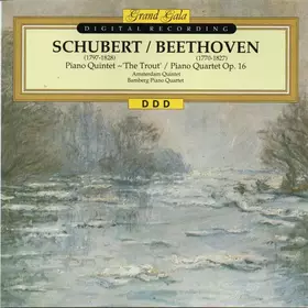 Couverture du produit · Piano Quintet «The Trout» / Piano Quartet Op. 16