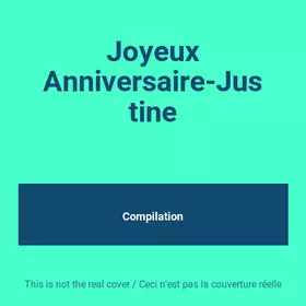 Couverture du produit · Joyeux Anniversaire-Justine