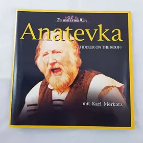 Couverture du produit · Anatevka (K.Merkatz,Theater an [Import]