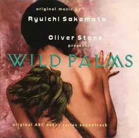 Couverture du produit · Wild Palms (Original ABC Event Series Soundtrack)