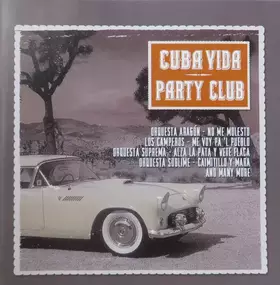 Couverture du produit · Cuba Vida Party Club
