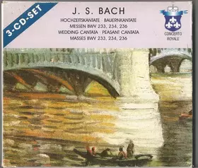 Couverture du produit · Wedding Cantata / Peasant Cantata / Masses BWV 233, 234, 236