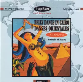Couverture du produit · Belly Dance In Cairo / Danses Orientales: "Yafoleya"