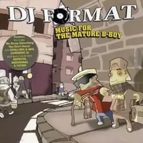 Couverture du produit · Music For The Mature B-Boy