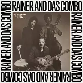 Couverture du produit · Barefoot Rock With Rainer And Das Combo