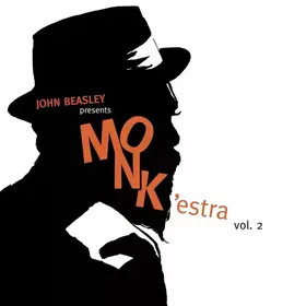 Couverture du produit · John Beasley presents MONK'estra vol. 2