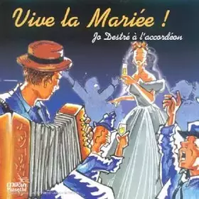 Couverture du produit · Vive la mariée