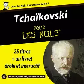 Couverture du produit · Tchaïkovski Pour Les Nuls