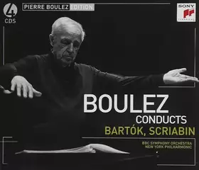 Couverture du produit · Boulez Conducts Bartók, Scriabin