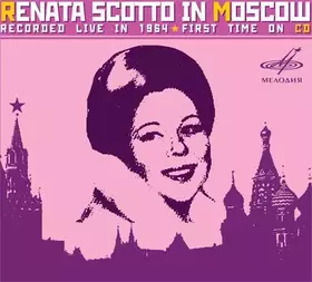 Couverture du produit · Renata Scotto In Moscow