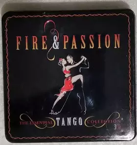 Couverture du produit · Fire & Passion : The Essential Tango Collection