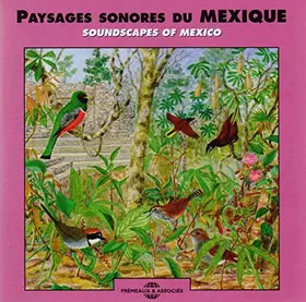 Couverture du produit · Paysages Sonores du Mexique