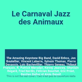 Couverture du produit · Le Carnaval Jazz des Animaux