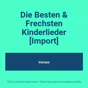 Couverture du produit · Die Besten & Frechsten Kinderlieder [Import]
