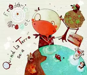 Couverture du produit · Quand la Terre sera mourue !