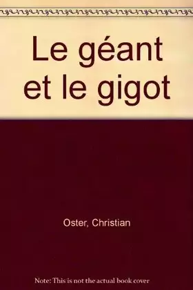 Couverture du produit · geant et le gigot livre lu