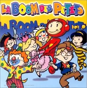 Couverture du produit · La Boum des petits
